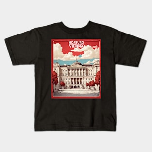 Hofburg Imperial Palace Vienna Austria Vintage Travel Poster Tourism Kids T-Shirt